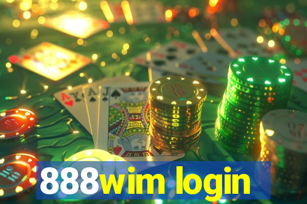 888wim login